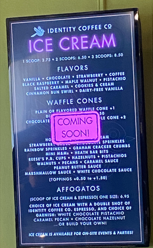 Identity Coffee menu board featuring Broadway ice cream collaboration